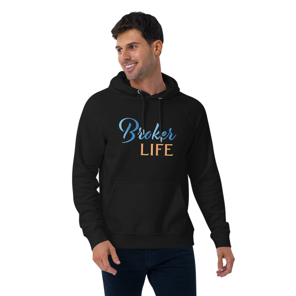 Broker Life Hoodie