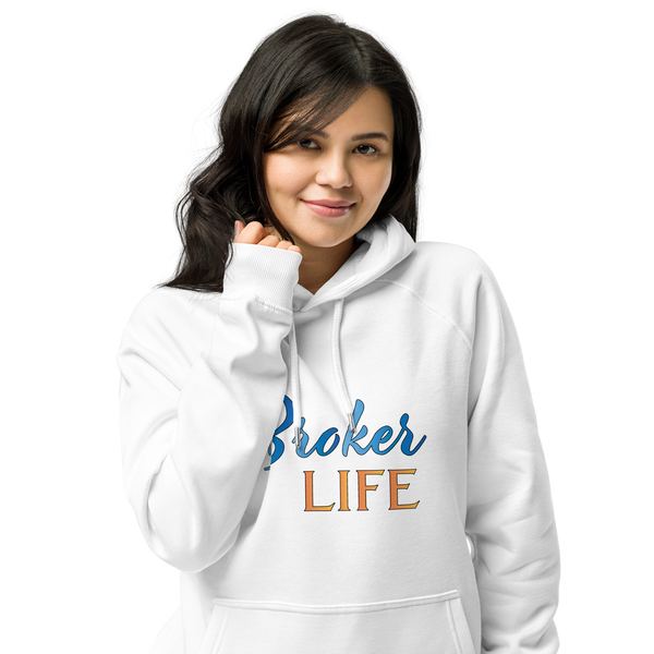 Broker Life Hoodie
