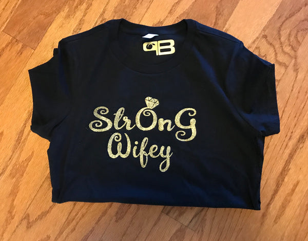 StrOnG Wifey Shirt - Peachy Brass