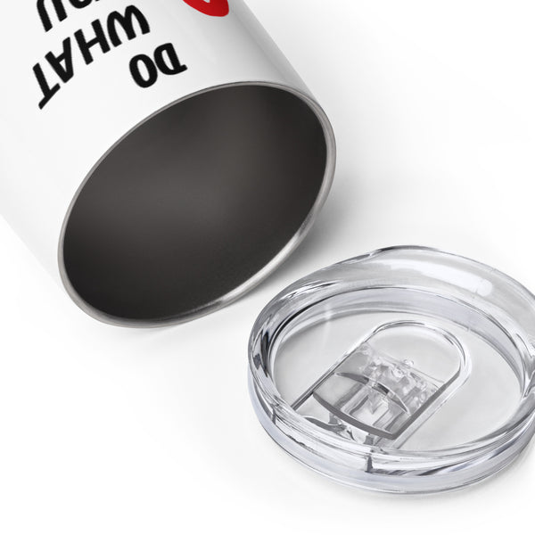 Do What You Love Wine Tumbler