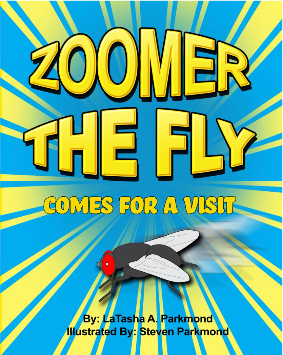 Zoomer The Fly Comes For A Visit (Paperback Book)