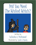 Did You Meet The Wicked Witch (Paperback Book)