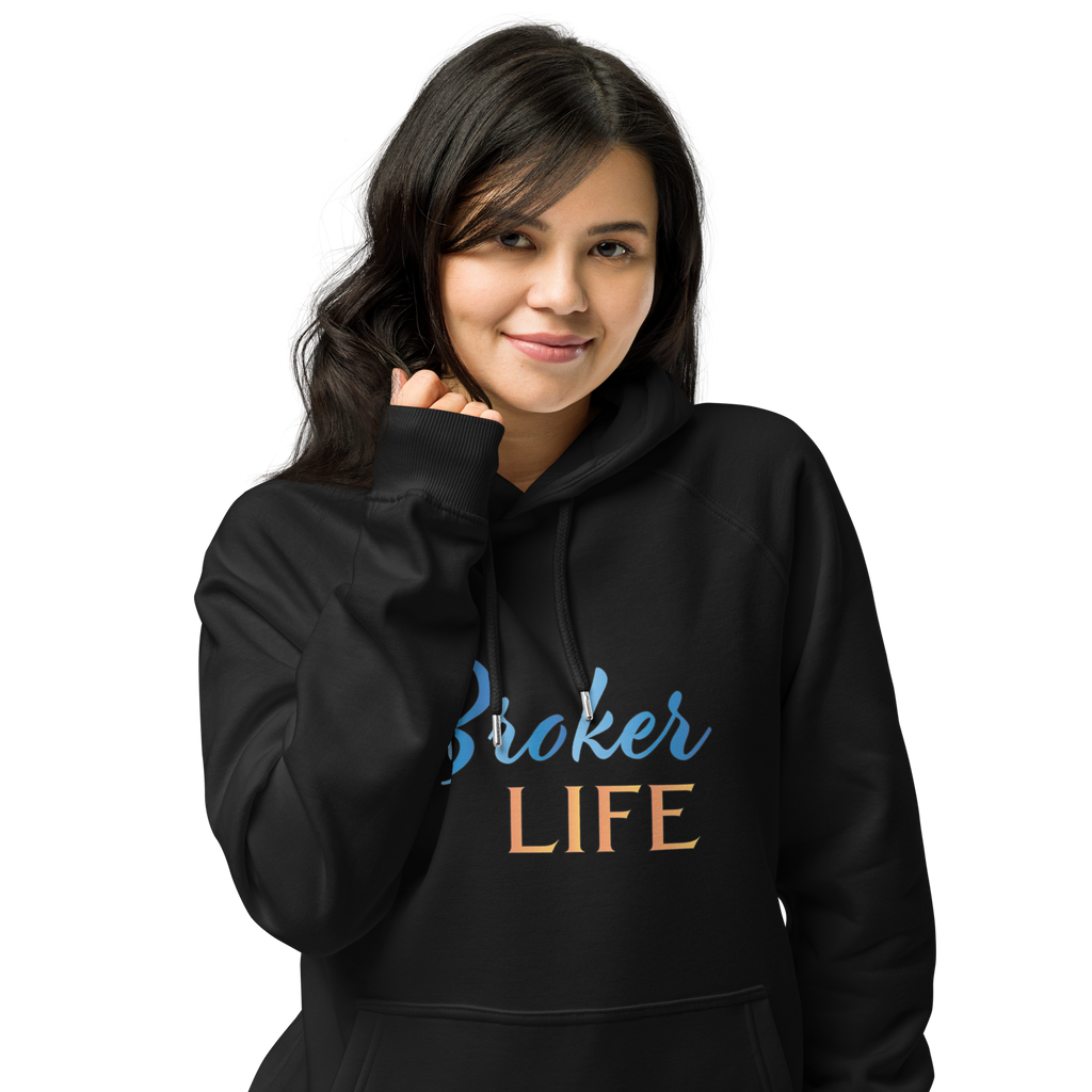 Broker Life Hoodie