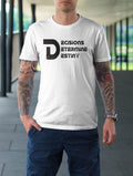 Decisions Determine Destiny Shirt - Peachy Brass