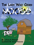 The Lady Who Cried MOOO (Paperback Book) - Peachy Brass