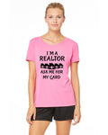 I'm A Realtor... Shirt - Peachy Brass