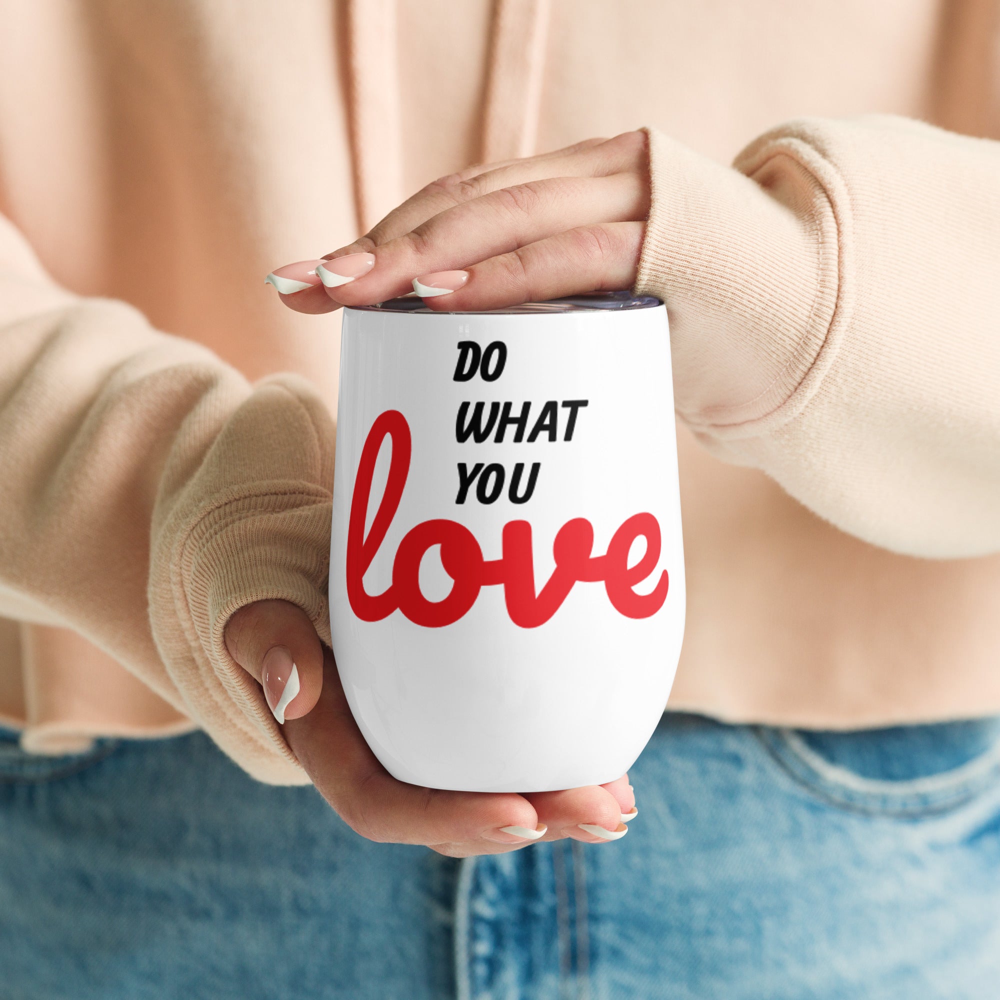 Do What You Love Wine Tumbler